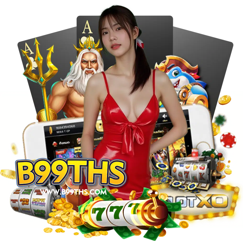 b99th สมัคร